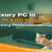 Luxury PG in Sector 15 Kirti Nagar for Working Professionals