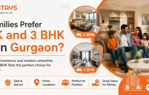 Why Families Prefer 2 BHK and 3 BHK Flats in Gurgaon?