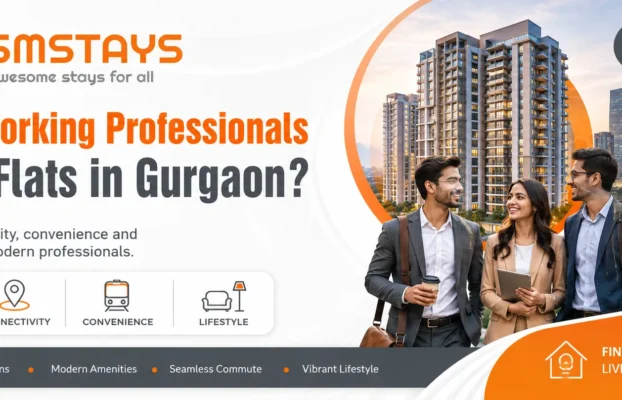 Why Working Professionals Prefer Flats in Gurgaon?