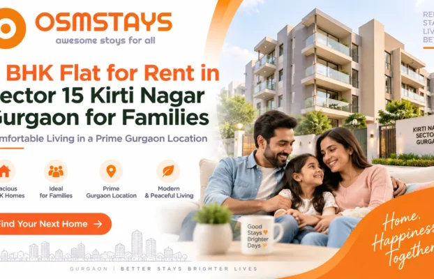 3 BHK Flat for Rent in Sector 15 Kirti Nagar Gurgaon for Families