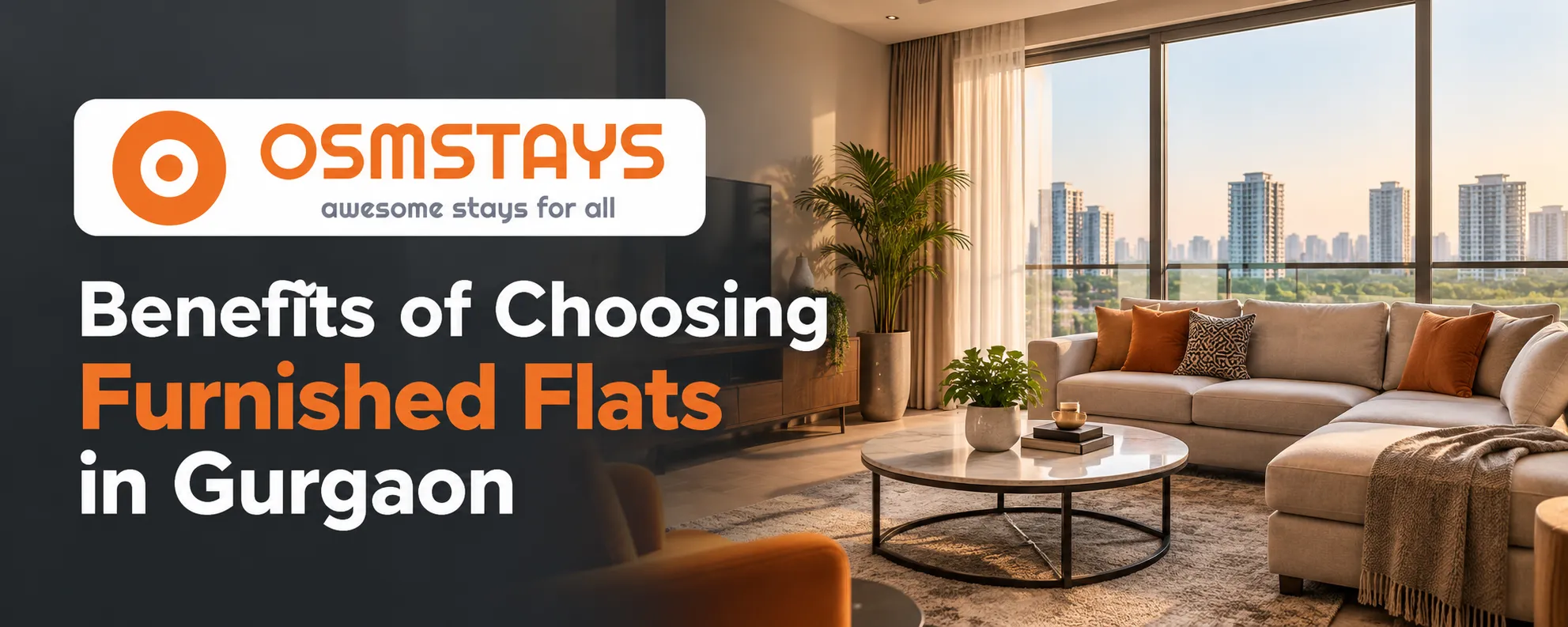 Benefits of Choosing Furnished Flats in Gurgaon