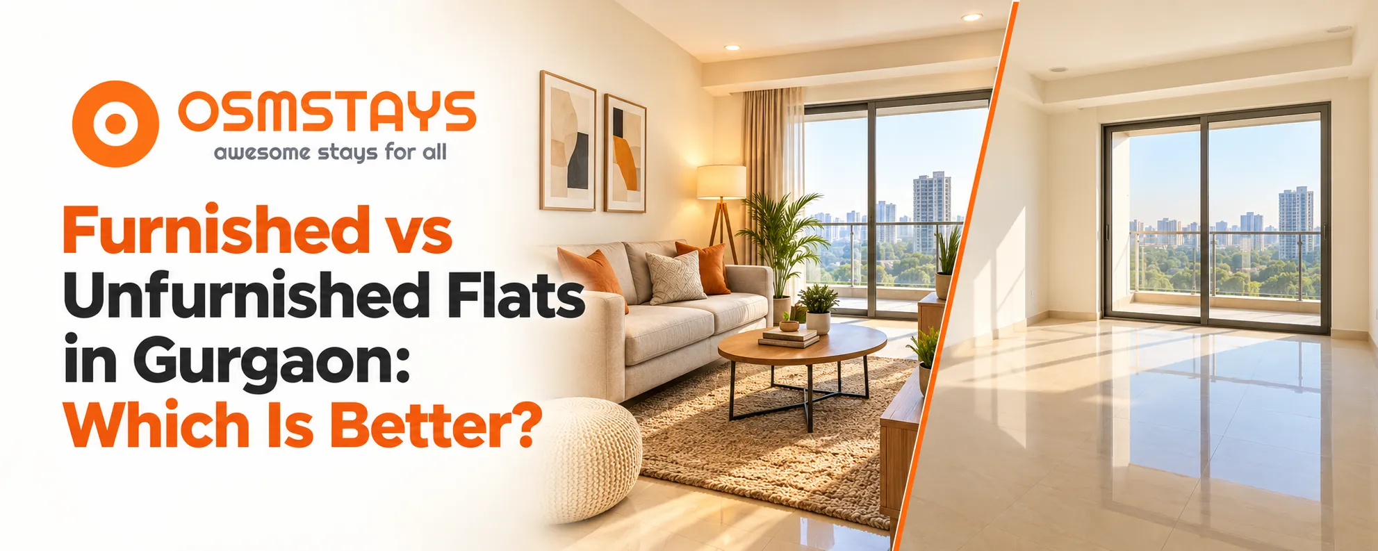 Furnished vs Unfurnished Flats in Gurgaon: Which Is Better?